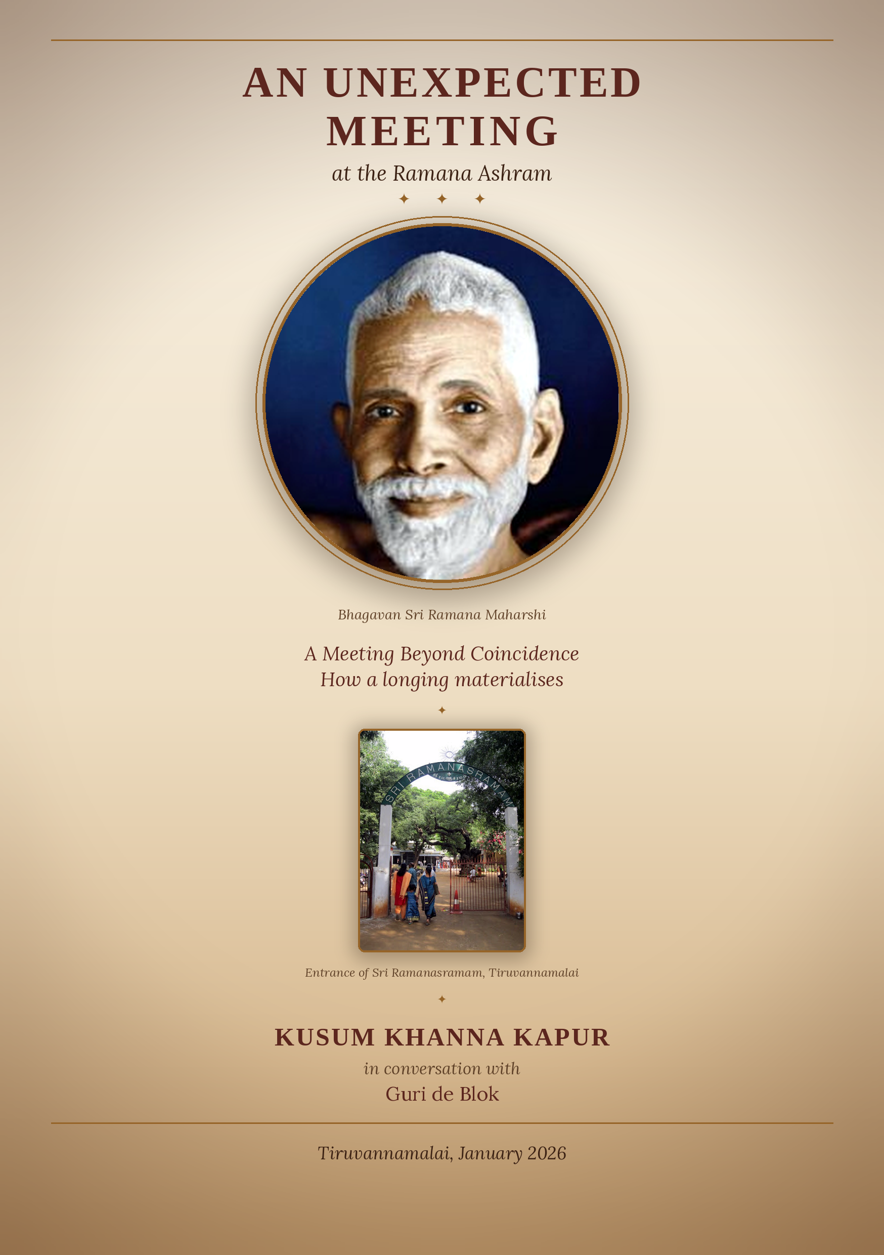 AN UNEXPECTED MEETING at the Ramana Ashram